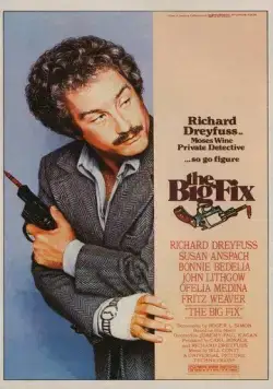 Большой сговор / The Big Fix (1978) фильм смотреть онлайн в хорошем качестве
