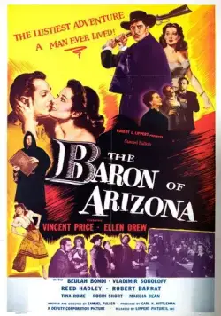 Аризонский барон / The Baron of Arizona (1950) фильм смотреть онлайн Аризонский барон / The Baron of Arizona (1950) фильм смотреть онлайн в хорошем качестве