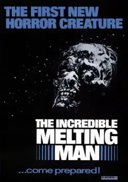 Расплавленный / The Incredible Melting Man (1977) фильм смотреть онлайн в хорошем качестве