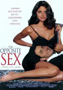 Противоположный пол, и как с ним жить / The Opposite Sex and How to Live with Them (1992) фильм смотреть онлайн в хорошем качестве