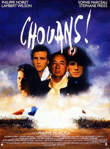 Шуаны! / Chouans! (1987) фильм смотреть онлайне бесплатно Смотреть Шуаны! / Chouans!(1987) фильм в онлайне бесплатно