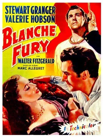 Бланш Фьюри / Blanche Fury (1948) фильм смотреть онлайн Бланш Фьюри / Blanche Fury (1948) фильм смотреть онлайн в хорошем качестве