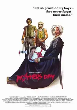 День мамочки / Mother's Day (1980) фильм смотреть онлайн День мамочки / Mother's Day (1980) фильм смотреть онлайн в хорошем качестве