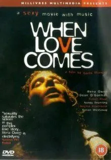 Когда приходит любовь / When Love Comes (1998) фильм смотреть онлайн в хорошем качестве