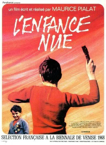 Обнаженное детство / L'enfance nue (1968) фильм смотреть онлайн Обнаженное детство / L'enfance nue (1968) фильм смотреть онлайн в хорошем качестве