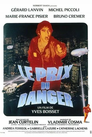 Цена риска / Le prix du danger (1982) фильм смотреть онлайн Цена риска / Le prix du danger (1982) фильм смотреть онлайн в хорошем качестве