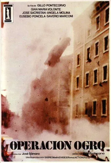 Операция «Чудовище» / Ogro (1979) фильм смотреть онлайн Операция «Чудовище» / Ogro (1979) фильм смотреть онлайн в хорошем качестве