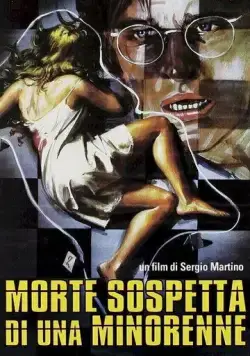 Подозрительная смерть несовершеннолетней / Morte sospetta di una minorenne (1975) фильм смотреть онлайн Подозрительная смерть несовершеннолетней / Morte sospetta di una minorenne (1975) фильм смотреть онлайн в хорошем качестве