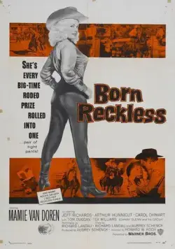 Born Reckless (1958) фильм смотреть онлайн в хорошем качестве