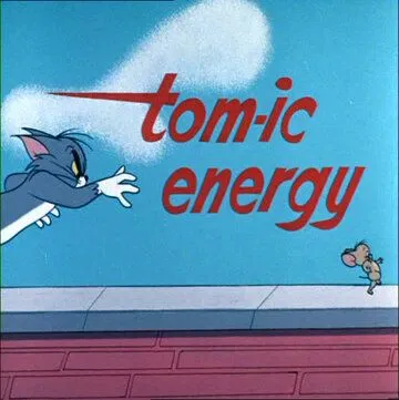 Неугомонные / Tom-ic Energy (1965) мультфильм смотреть онлайн Неугомонные / Tom-ic Energy (1965) мультфильм смотреть онлайн в хорошем качестве