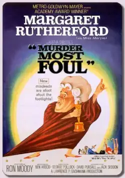 Самое жуткое убийство / Murder Most Foul (1964) фильм смотреть онлайн в хорошем качестве