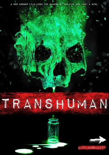 Трансчеловек / Transhuman (2017) фильм смотреть онлайн в хорошем качестве