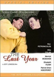 Последний год / The Last Year (2002) фильм смотреть онлайн в хорошем качестве
