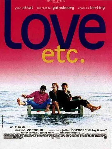 Любовь плюс... / Love, etc. (1996) фильм смотреть онлайн в хорошем качестве