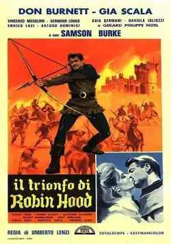 Триумф Робина Гуда / Il trionfo di Robin Hood (1962) фильм смотреть онлайн в хорошем качестве