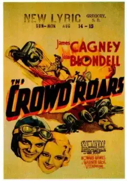 Толпа ревет / The Crowd Roars (1932) фильм смотреть онлайн в хорошем качестве
