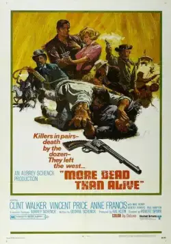More Dead Than Alive (1969) фильм смотреть онлайн в хорошем качестве