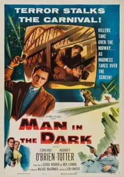 Мужчина в темноте / Man in the Dark (1953) фильм смотреть онлайн в хорошем качестве