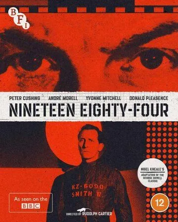 Тысяча девятьсот восемьдесят четвёртый / Nineteen Eighty-Four (1954) фильм смотреть онлайн в хорошем качестве