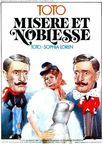 Бедность и благородство / Miseria e nobiltà (1954) фильм смотреть онлайн в хорошем качестве