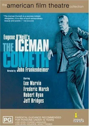 Продавец льда грядет / The Iceman Cometh (1973) фильм смотреть онлайн Продавец льда грядет / The Iceman Cometh (1973) фильм смотреть онлайн в хорошем качестве