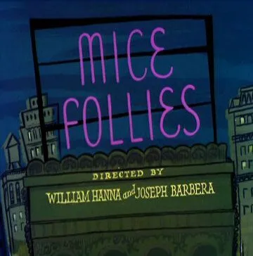 Мышиные слабости / Mice Follies (1954) мультфильм смотреть онлайн в хорошем качестве