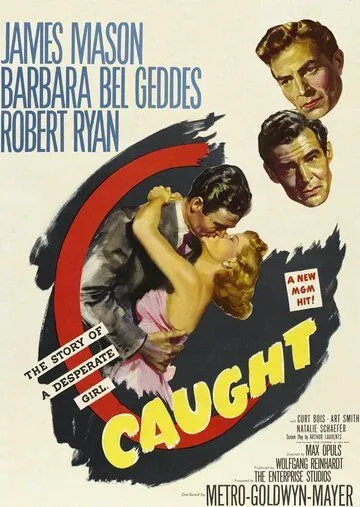 Пленница / Caught (1949) фильм смотреть онлайн Пленница / Caught (1949) фильм смотреть онлайн в хорошем качестве