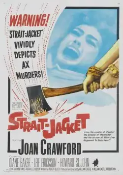 Смирительная рубашка / Strait-Jacket (1964) фильм смотреть онлайн Смирительная рубашка / Strait-Jacket (1964) фильм смотреть онлайн в хорошем качестве