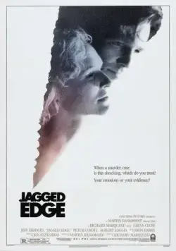 Зазубренное лезвие / Jagged Edge (1985) фильм смотреть онлайн Зазубренное лезвие / Jagged Edge (1985) фильм смотреть онлайн в хорошем качестве