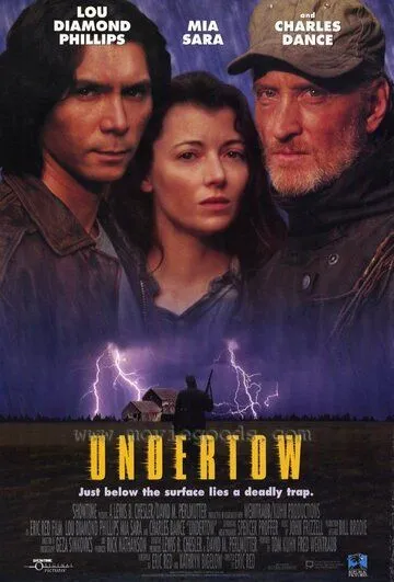 Подводное течение / Undertow (1996) фильм смотреть онлайне бесплатно Смотреть Подводное течение / Undertow(1996) фильм в онлайне бесплатно