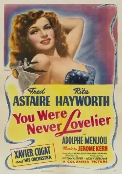 Ты никогда не была восхитительнее / You Were Never Lovelier (1942) фильм смотреть онлайн в хорошем качестве