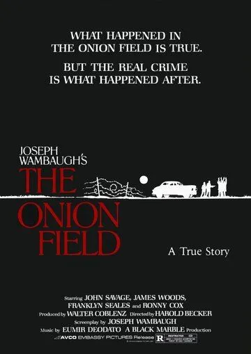 Луковое поле / The Onion Field (1979) фильм смотреть онлайн в хорошем качестве