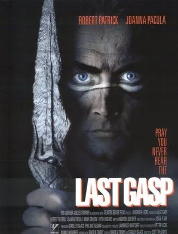 Последний вздох / Last Gasp (1995) фильм смотреть онлайн в хорошем качестве