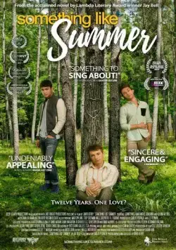 Что-то похожее на лето / Something Like Summer (2017) фильм смотреть онлайн в хорошем качестве