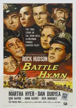 Боевой гимн / Battle Hymn (1957) фильм смотреть онлайн в хорошем качестве
