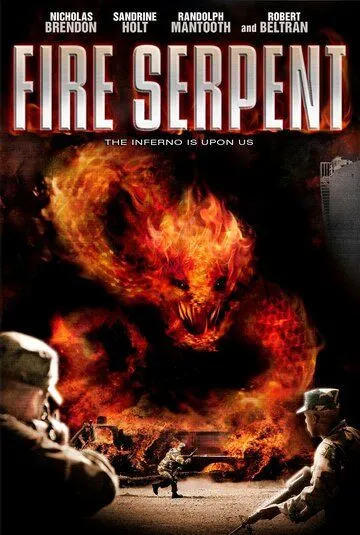 Огненный змей / Fire Serpent (2007) фильм смотреть онлайн в хорошем качестве