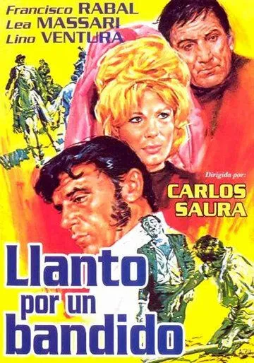 Плач по бандиту / Llanto por un bandido (1964) фильм смотреть онлайн в хорошем качестве