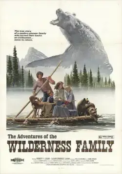 Приключения семьи в глуши / The Adventures of the Wilderness Family (1975) фильм смотреть онлайн Приключения семьи в глуши / The Adventures of the Wilderness Family (1975) фильм смотреть онлайн в хорошем качестве