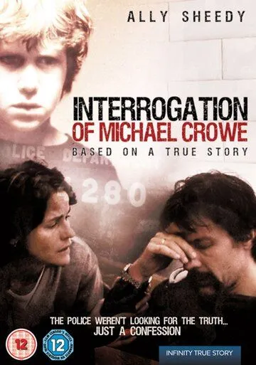 Допрос Майкла Кроу / The Interrogation of Michael Crowe (2002) фильм смотреть онлайн Допрос Майкла Кроу / The Interrogation of Michael Crowe (2002) фильм смотреть онлайн в хорошем качестве