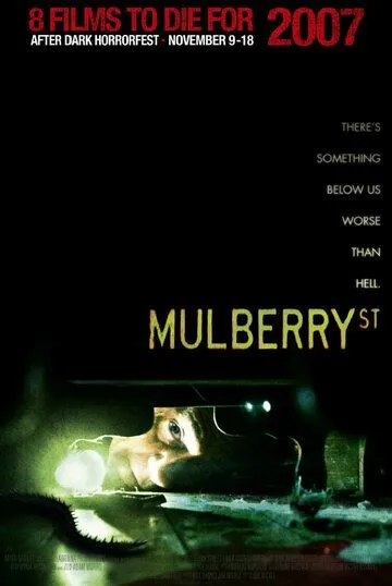Улица Малберри / Mulberry St (2006) фильм смотреть онлайн в хорошем качестве