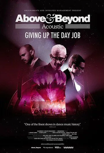 Above & Beyond: Giving Up the Day Job (2018) фильм смотреть онлайн в хорошем качестве