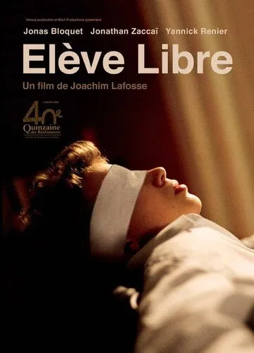 Частные уроки / Élève libre (2008) фильм смотреть онлайн в хорошем качестве