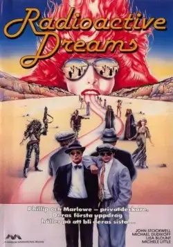 Радиоактивные грёзы / Radioactive Dreams (1984) фильм смотреть онлайн в хорошем качестве