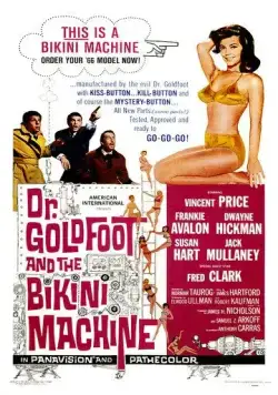 Доктор Голдфут и бикини-машины / Dr. Goldfoot and the Bikini Machine (1965) фильм смотреть онлайн в хорошем качестве
