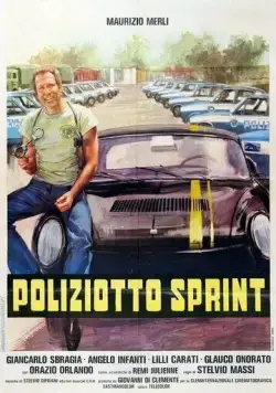 Полицейский гонщик / Poliziotto sprint (1977) фильм смотреть онлайн Полицейский гонщик / Poliziotto sprint (1977) фильм смотреть онлайн в хорошем качестве