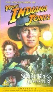 Приключения молодого Индианы Джонса: Весенние приключения / The Adventures of Young Indiana Jones: Spring Break Adventure (1999) фильм смотреть онлайн в хорошем качестве