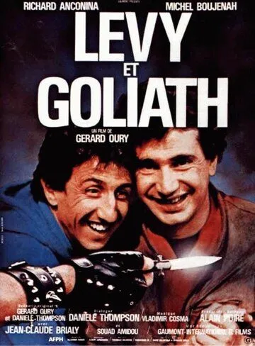 Леви и Голиаф / Lévy et Goliath (1987) фильм смотреть онлайн в хорошем качестве