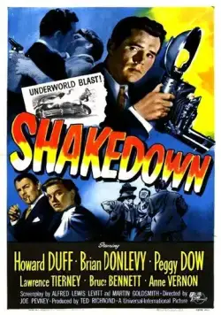 Вымогательство / Shakedown (1950) фильм смотреть онлайн в хорошем качестве