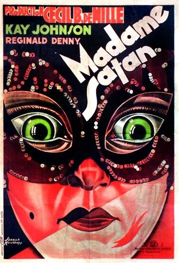 Мадам Сатана / Madam Satan (1930) фильм смотреть онлайн в хорошем качестве
