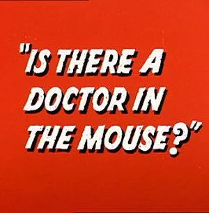 Чудеса химии / Is There a Doctor in the Mouse? (1964) мультфильм смотреть онлайн в хорошем качестве